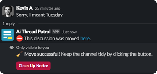 The private 'Clean Up Notice' prompt shown to a user after a message is successfully moved
